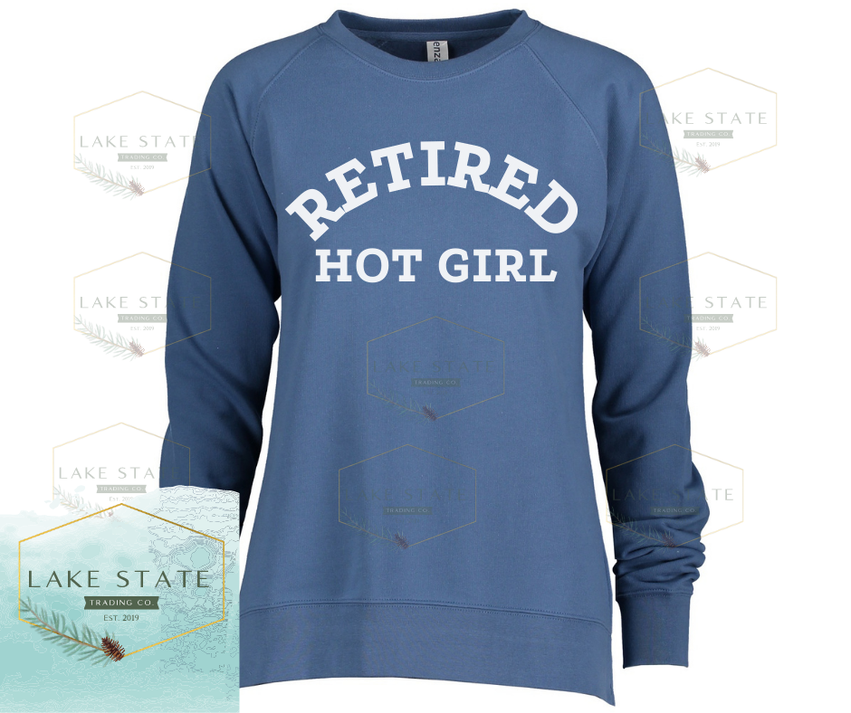 Retired Hot Girl Crewneck Sweatshirt